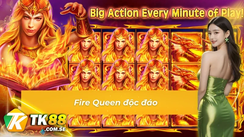 Chinh phục Fire Queen thưởng lớn tại game slot CQ9 