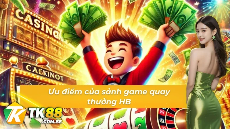 Game slot HB và những thế mạnh nổi trội