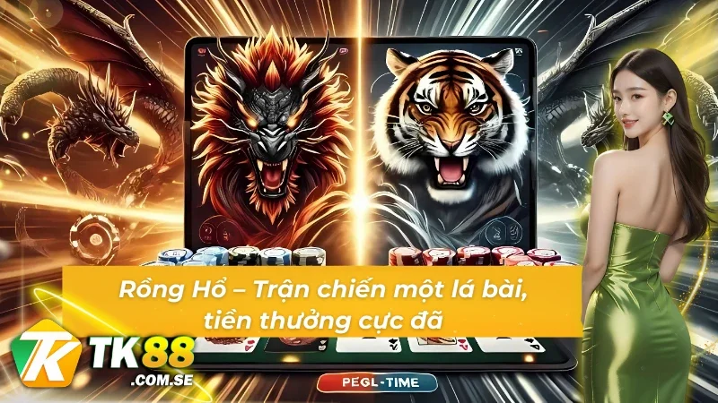 Khoảnh khắc gay cấn trong Rồng Hổ của sảnh AG tại TK88