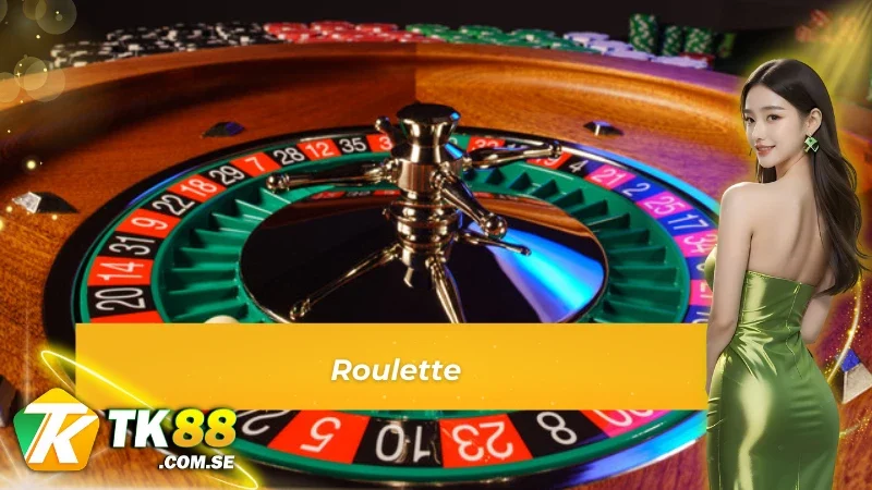 Kiếm tiền nhanh chóng cùng với Roulette trong sảnh WM tại tk88