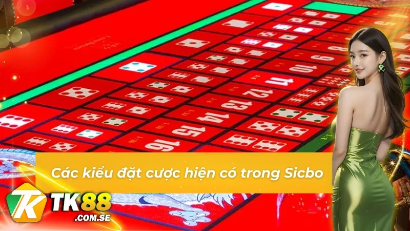 03 kiểu đặt cược Sicbo 60s phổ biến nhất