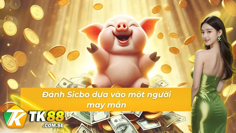 Phương pháp Sicbo 60s dựa trên Lucky Star 